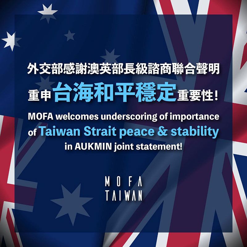 MOFA response to AUKMIN joint statement stressing importance of cross-strait peace and stabilityPhotos - New Southbound Policy